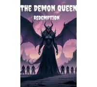 The Demon Queen's: Redemption: 4
