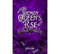 The Demon Queen's Rise (The Demons of Valenmae)