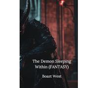 The Demon Sleeping Within (FANTASY)
