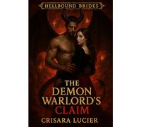 The Demon Warlord's Claim (Hellbound Brides)