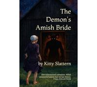 The Demon's Amish Bride: 4 (The Demon's Amish Bride series)