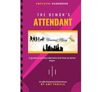 The Demon's Attendant: 6 (Charmed Away Temp Agency)