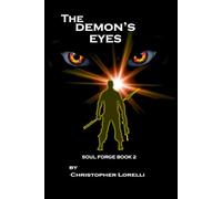 The Demon's Eyes (Soul Forge)
