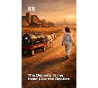 The Demons in my Head Like the Beatles