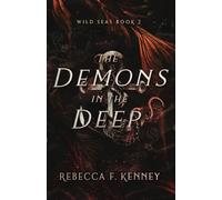 The Demons in the Deep (Wild Seas duology)