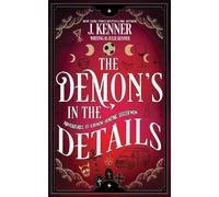 The Demon's In the Details: 9 (Demon-Hunting Soccer Mom)
