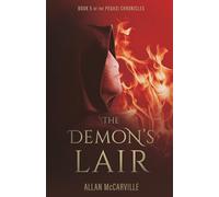 The Demon's Lair: Book 5 of the Pegasi Chronicles