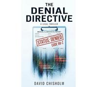 The Denial Directive: A Gripping Legal and Medical Thriller: 1 (Jack Halloway)