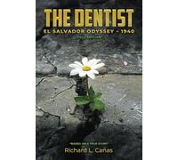 The Dentist: El Salvador Odyssey - 1940 Full Edition