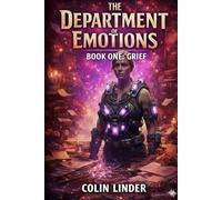 The Department of Emotions Book One:: Greif: 1