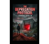 THE DEPRECATION PROTOCOL (THE NEXUS PROTOCOL)