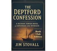 The Deptford Confession - Book Club Edition: A Nathan Tower Novel of Espionage and Intrigue: 7