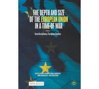 The Depth and Size of the European Union in a Time of War: Interdisciplinary European Studies