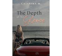 The Depth of Her Silence