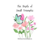 The Depth of Small Triumphs