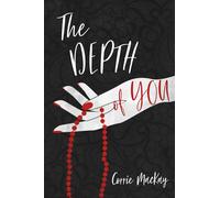The Depth of You: 2 (The Lay of You)