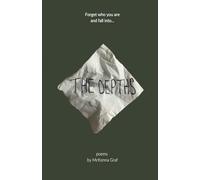 The Depths: 3 (An Archive of Adolescence)