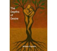 The Depths of Desire