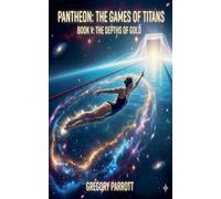 The Depths of Gold: 5 (Pantheon: The Games of Titans)