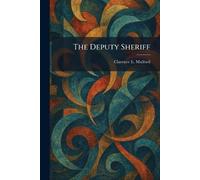 The Deputy Sheriff