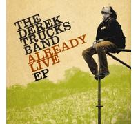 The Derek Trucks Band - Already Live EP [+1 Bonus]