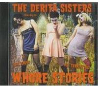 The Derita Sisters - Whore Stories (US Import)