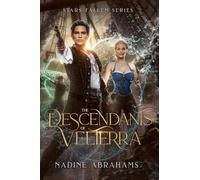 The Descendants of Velterra: 3 (Stars Fallen Series)
