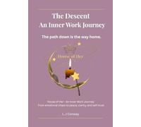 The Descent: An Inner Work Journey