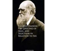 The Descent Of Man And Selection In Relation To Sex (ebook)