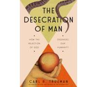 The Desecration Of Man (ebook)