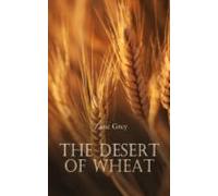 The Desert Of Wheat (ebook)