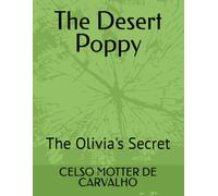 The Desert Poppy: The Olivia's Secret