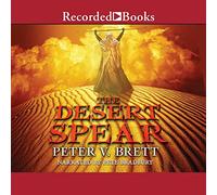 The Desert Spear (Demon Cycle, 2)