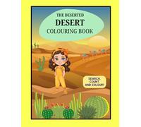 The Deserted Desert Colouring book: Search, Count and Colour by TET Education (The Alma diaries - Series 1 Habitats)