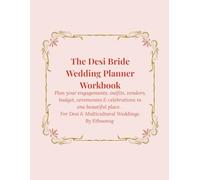 The Desi Bride Wedding Planner Workbook: Plan your engagements, outfits, vendors, budget, ceremonies & celebrations in one beautiful place. For Desi & Multicultural Weddings.