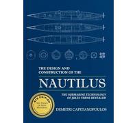 The Design and Construction of the Nautilus
