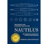 The Design and Construction of the Nautilus