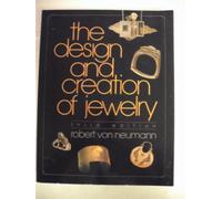 The Design and Creation of Jewellery
