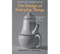 The Design of Everyday Things (The MIT Press)
