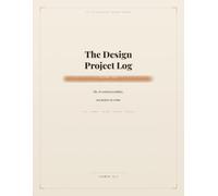 The Design Project Log: The AI-assisted workflow, one project at a time.