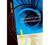The Designer's Atlas of Sustainability