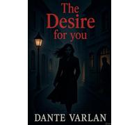 The Desire for You: A new beginning in a small town