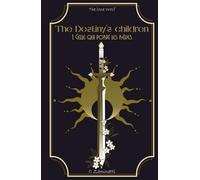 The Destiny's Children: 1. Celle qui porte les rêves (The Iirlyn's Children)