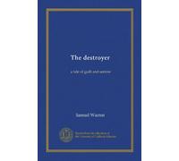 The destroyer: a tale of guilt and sorrow