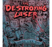 The Destroying Laser - Weird Like You [Vinilo]