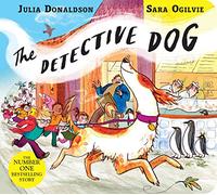 The Detective Dog: From the creators of Gozzle