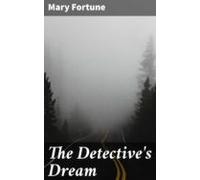 The Detectives Dream (ebook)