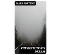 The Detectives Dream (ebook)