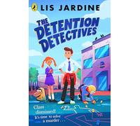 The Detention Detectives: Volume 1