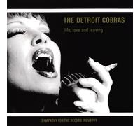 The Detroit Cobras - Life, Love and Leaving